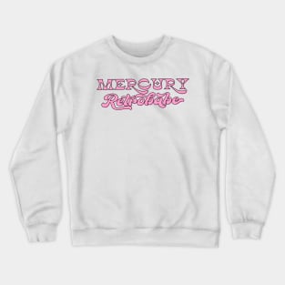 Mercury Retrobabe Pink Astrology Aesthetic Crewneck Sweatshirt